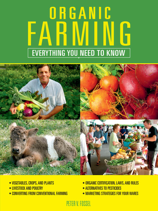 Title details for Organic Farming by Peter V. Fossel - Available